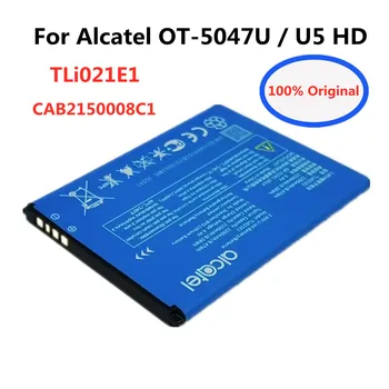 TLi021E1 Оригиналната работа на смени Батерията е 2200 mah За Alcatel OT-5047U/U5 HD CAB2150008C1 Батерии За Мобилни Смартфони Bateria
