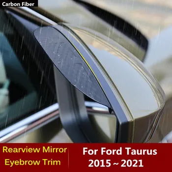 За Ford Taurus 2015 2016 2017 2018 2019 2020 2021 Карбоновое огледало за обратно виждане с козирка, тампон върху рамката, тампон за вежди от дъжд